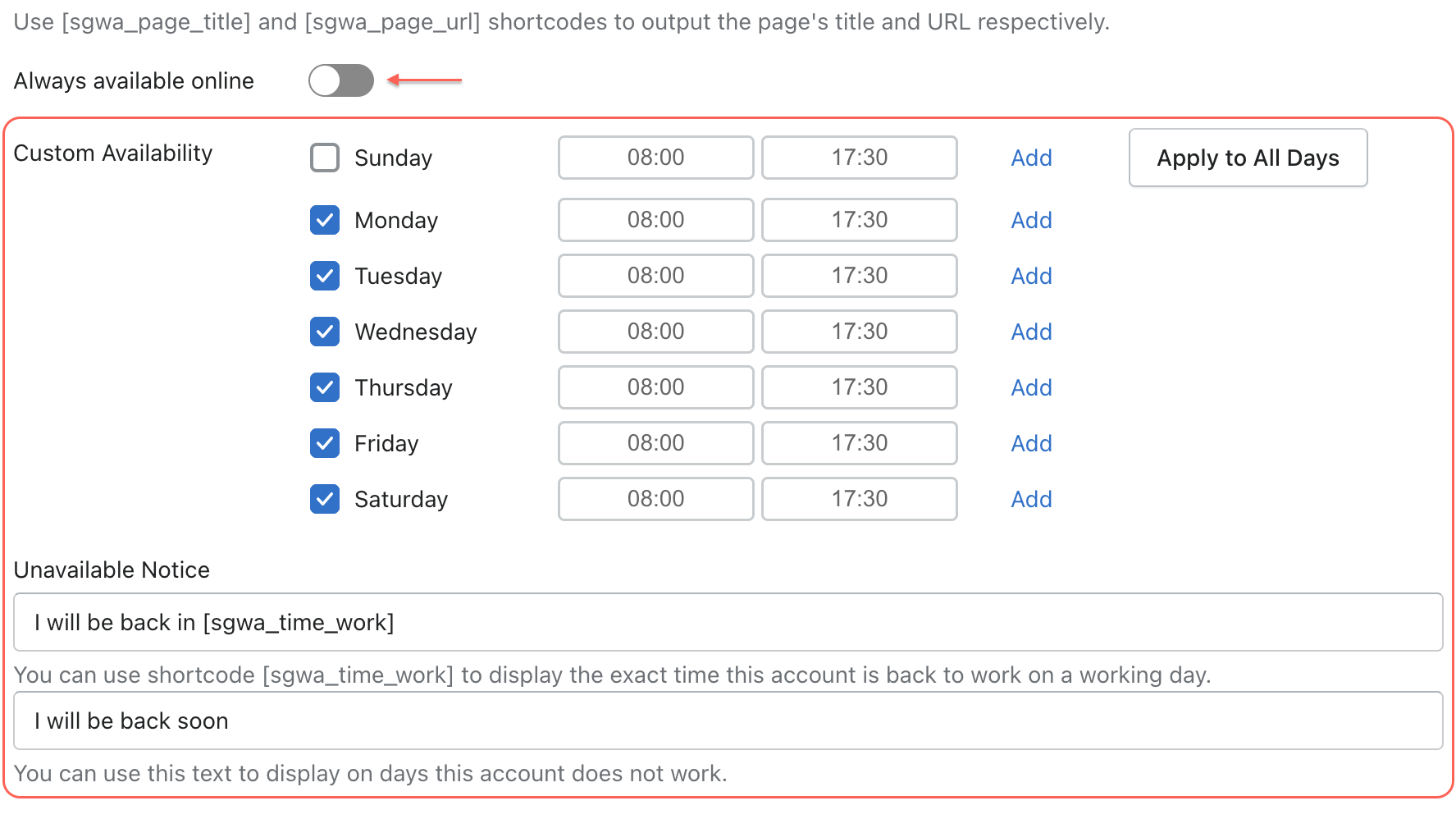 customize the availability when support member not always available online