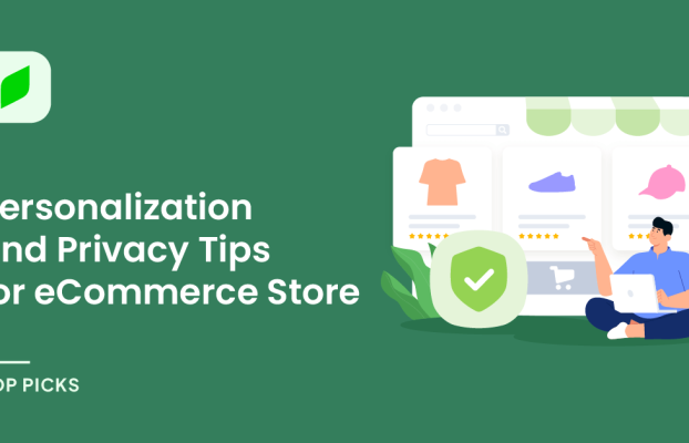 Five Personalization and Privacy Tips for Your eCommerce Store