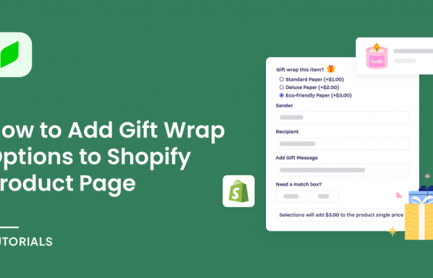 How to Add Gift Wrap Options to Shopify Product Page
