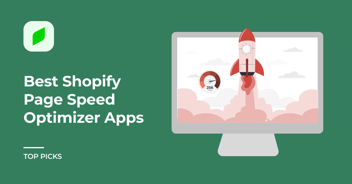 9 Best Shopify Page Speed Optimizer Apps