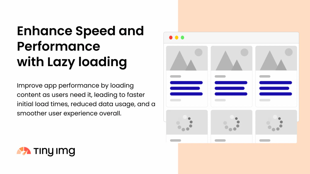 TinyIMG enhance speed and performance with lazy loading.